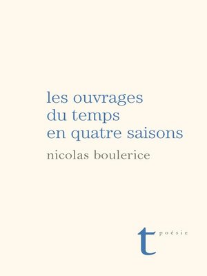 cover image of Les ouvrages du temps en quatre saisons